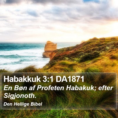 Habakkuk 3:1 DA1871 Bible Verse Image