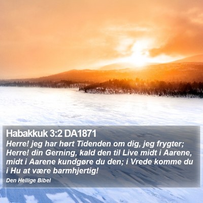 Habakkuk 3:2 DA1871 Bible Verse Image