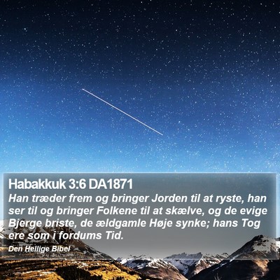 Habakkuk 3:6 DA1871 Bible Verse Image