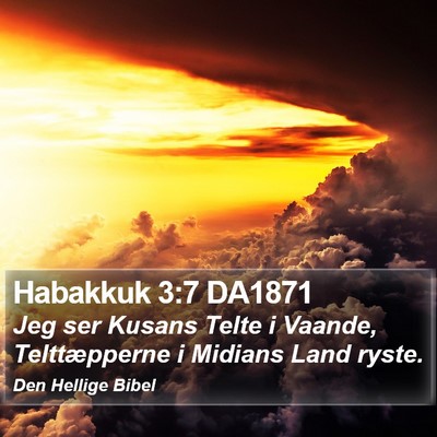 Habakkuk 3:7 DA1871 Bible Verse Image