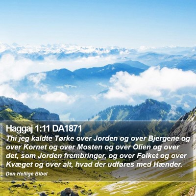 Haggaj 1:11 DA1871 Bible Verse Image