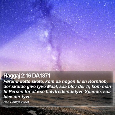 Haggaj 2:16 DA1871 Bible Verse Image