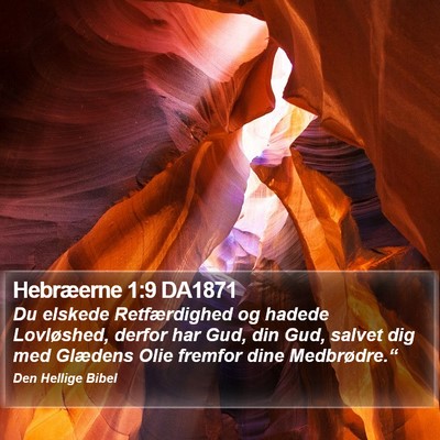 Hebræerne 1:9 DA1871 Bible Verse Image