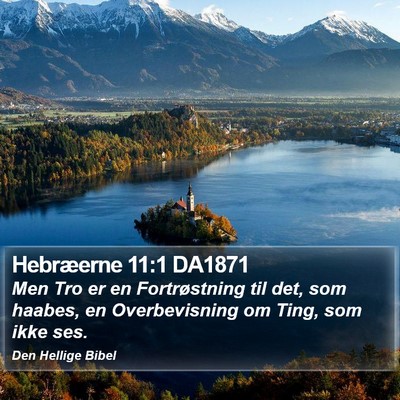 Hebræerne 11:1 DA1871 Bible Verse Image