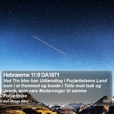 Hebræerne 11:9 DA1871 Bible Verse Image
