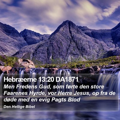Hebræerne 13:20 DA1871 Bible Verse Image