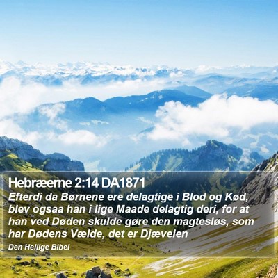 Hebræerne 2:14 DA1871 Bible Verse Image