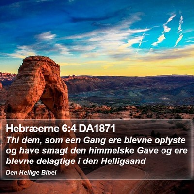 Hebræerne 6:4 DA1871 Bible Verse Image