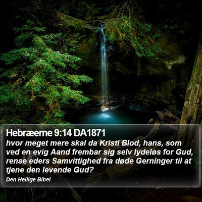 Hebræerne 9:14 DA1871 Bible Verse Image