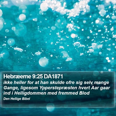 Hebræerne 9:25 DA1871 Bible Verse Image