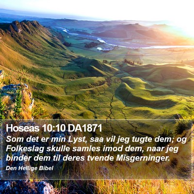 Hoseas 10:10 DA1871 Bible Verse Image