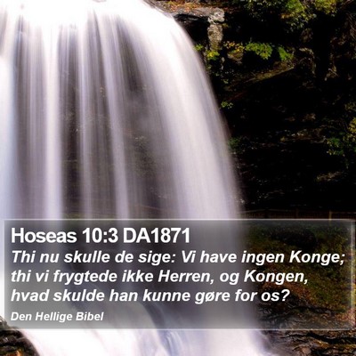 Hoseas 10:3 DA1871 Bible Verse Image