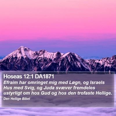 Hoseas 12:1 DA1871 Bible Verse Image