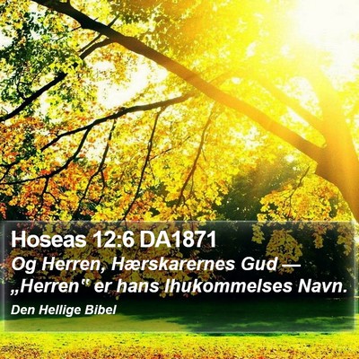 Hoseas 12:6 DA1871 Bible Verse Image