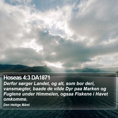 Hoseas 4:3 DA1871 Bible Verse Image