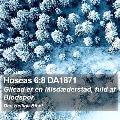 Hoseas 6:8 DA1871 Bible Verse Image