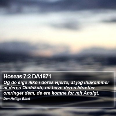 Hoseas 7:2 DA1871 Bible Verse Image