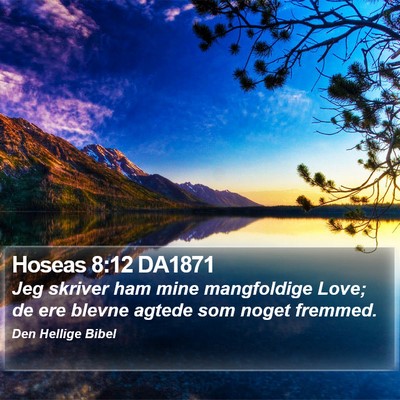 Hoseas 8:12 DA1871 Bible Verse Image