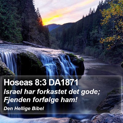 Hoseas 8:3 DA1871 Bible Verse Image