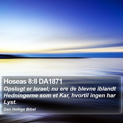 Hoseas 8:8 DA1871 Bible Verse Image
