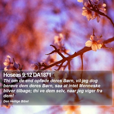 Hoseas 9:12 DA1871 Bible Verse Image