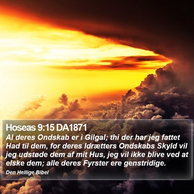 Hoseas 9:15 DA1871 Bible Verse Image