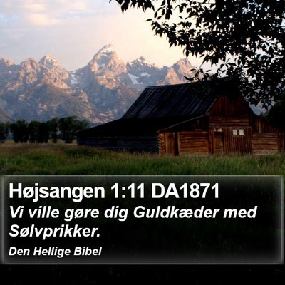 Højsangen 1:11 DA1871 Bible Verse Image