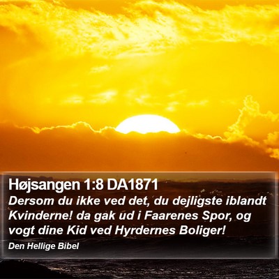 Højsangen 1:8 DA1871 Bible Verse Image