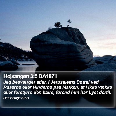 Højsangen 3:5 DA1871 Bible Verse Image