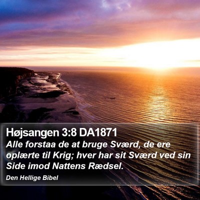 Højsangen 3:8 DA1871 Bible Verse Image