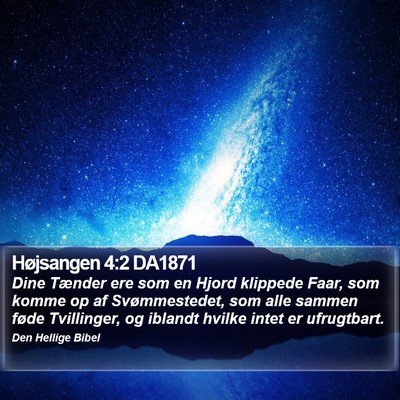 Højsangen 4:2 DA1871 Bible Verse Image