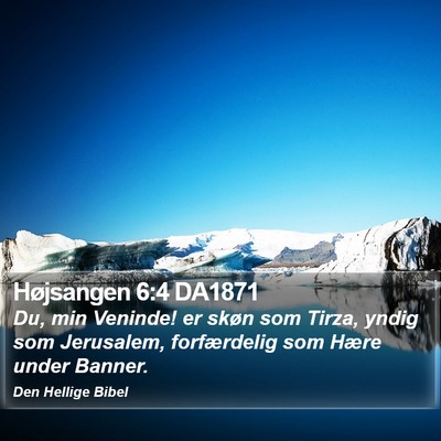 Højsangen 6:4 DA1871 Bible Verse Image