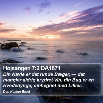 Højsangen 7:2 DA1871 Bible Verse Image