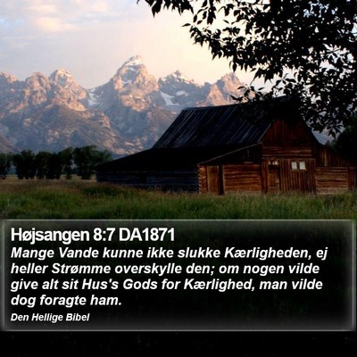 Højsangen 8:7 DA1871 Bible Verse Image
