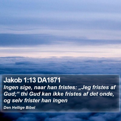 Jakob 1:13 DA1871 Bible Verse Image