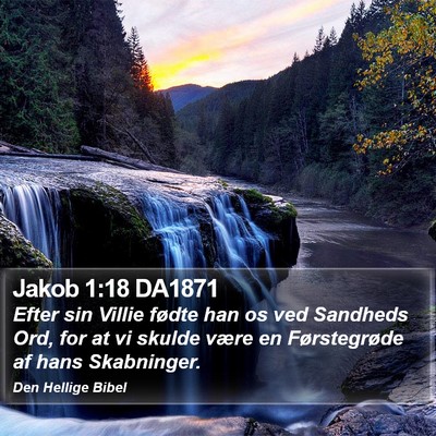 Jakob 1:18 DA1871 Bible Verse Image