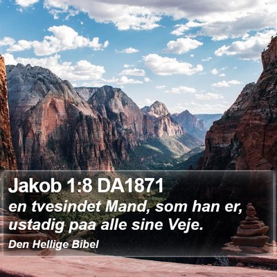 Jakob 1:8 DA1871 Bible Verse Image