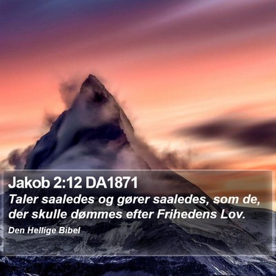 Jakob 2:12 DA1871 Bible Verse Image