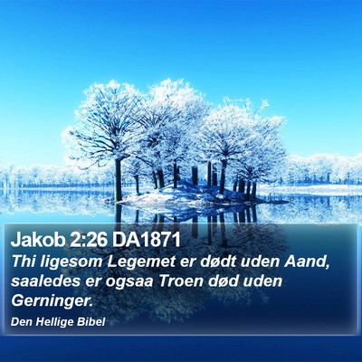 Jakob 2:26 DA1871 Bible Verse Image