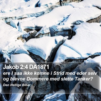 Jakob 2:4 DA1871 Bible Verse Image