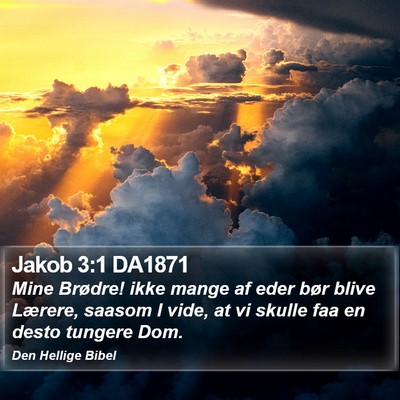 Jakob 3:1 DA1871 Bible Verse Image