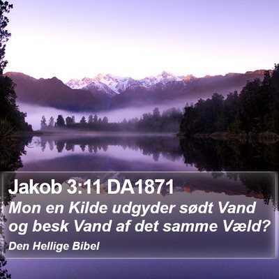 Jakob 3:11 DA1871 Bible Verse Image