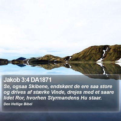 Jakob 3:4 DA1871 Bible Verse Image