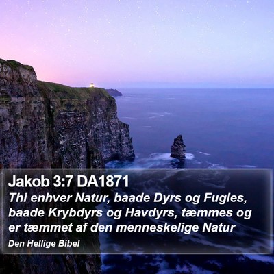 Jakob 3:7 DA1871 Bible Verse Image