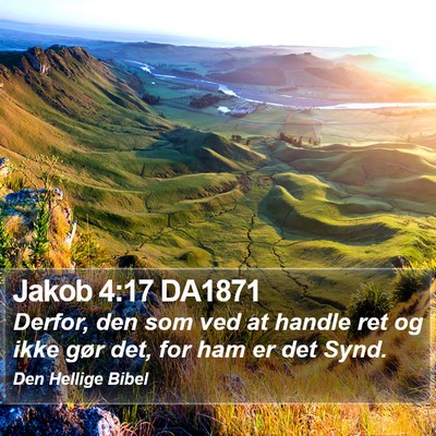 Jakob 4:17 DA1871 Bible Verse Image