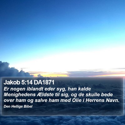 Jakob 5:14 DA1871 Bible Verse Image