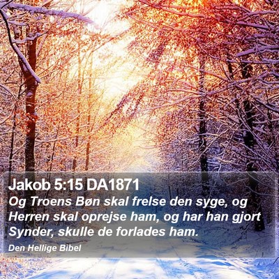 Jakob 5:15 DA1871 Bible Verse Image