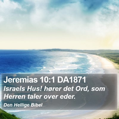 Jeremias 10:1 DA1871 Bible Verse Image