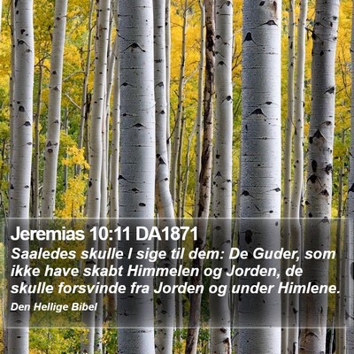 Jeremias 10:11 DA1871 Bible Verse Image