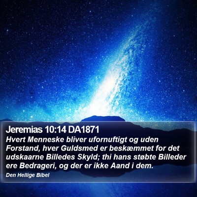 Jeremias 10:14 DA1871 Bible Verse Image